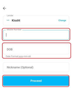 Enter data for kissht lender in Paytm app