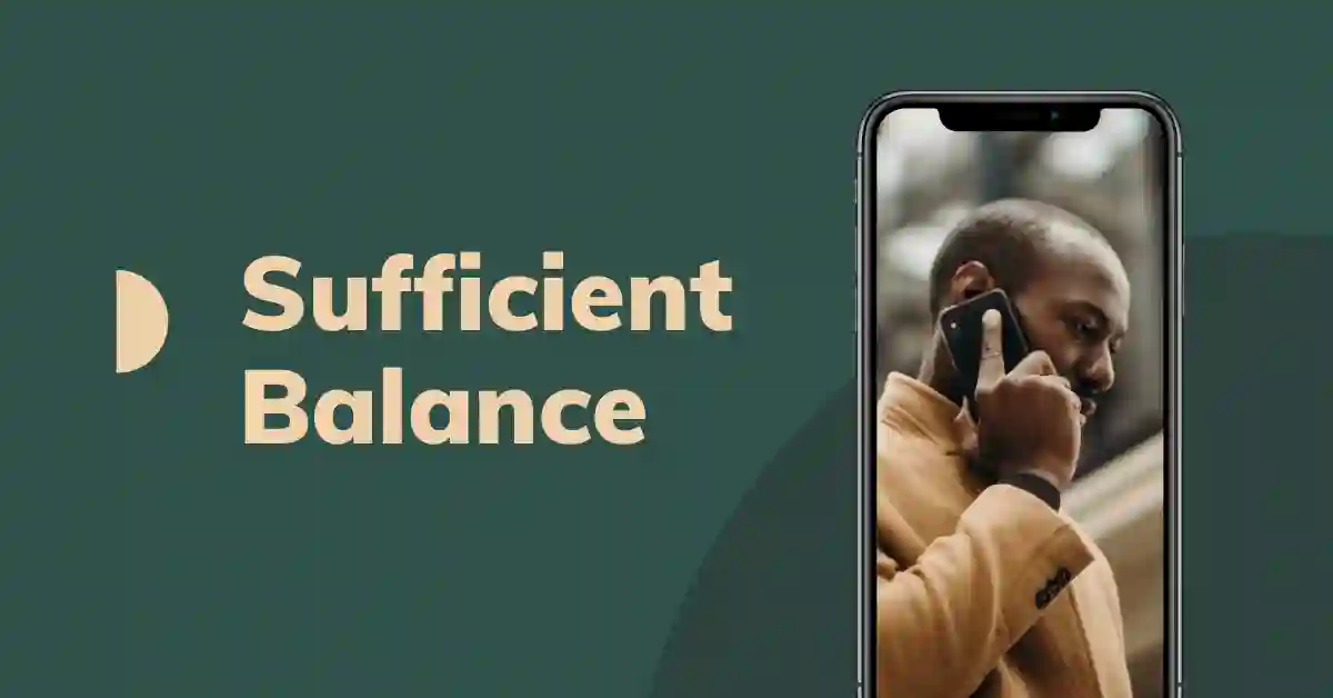 Sufficient Balance Meaning in Hindi